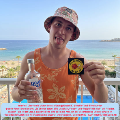 "ATOMSUFF JA BITTE" | STICKER | AUFKLEBER | MALLE | FESTIVAL | PARTY