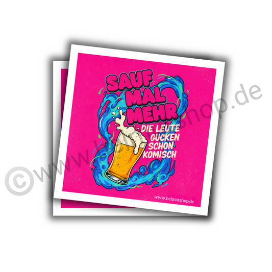 "SAUF MAL MEHR" | STICKER | AUFKLEBER | MALLE | FESTIVAL | PARTY