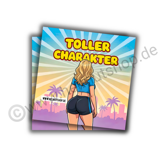 "TOLLER CHARAKTER (HINTERANSICHT)" | STICKER | AUFKLEBER | MALLE | FESTIVAL | PARTY