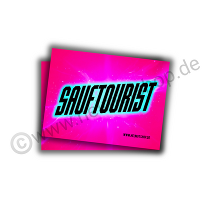 "SAUFTOURIST" | STICKER | AUFKLEBER | MALLE | FESTIVAL | PARTY